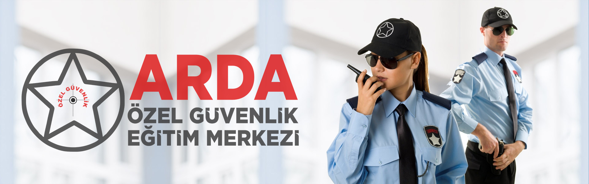 ARDA ÖZEL GÜVENLİK EĞİTİM MERKEZİ